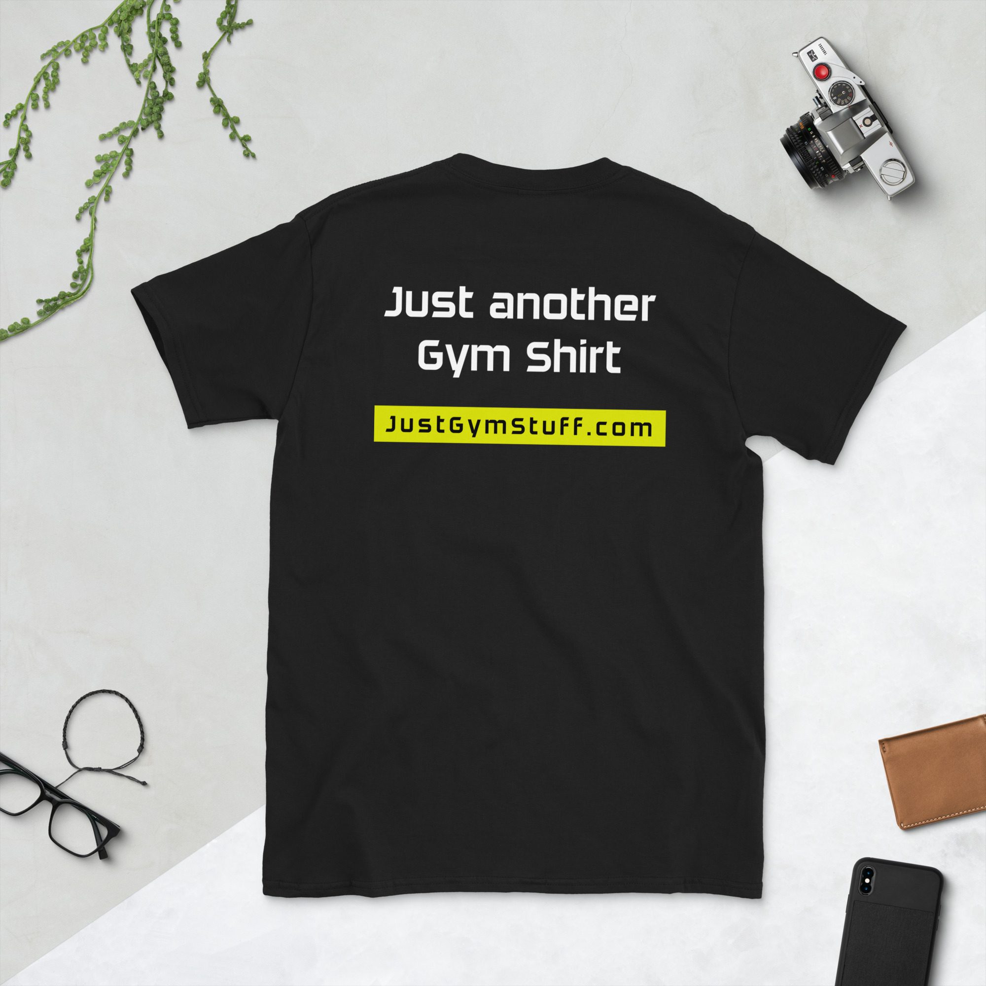 Just Another Gym Shirt - Short-Sleeve Unisex T-Shirt - Image 2